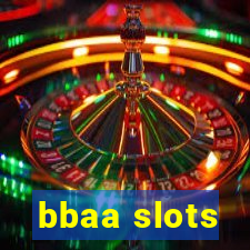 bbaa slots